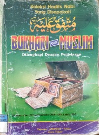 Image of Koleksi Hadits Nabi Yang Disepakati Bukhari dan Muslim