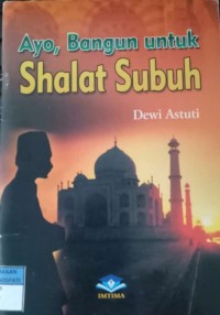 Image of Ayo Bangun Untuk Shalat Subuh