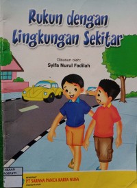 Image of Rukun Dengan Lingkungan Sekitar