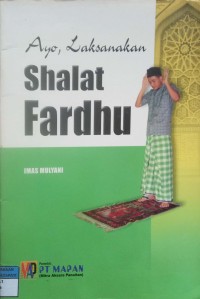 Image of Ayo, Laksanakan Shalat Fardhu