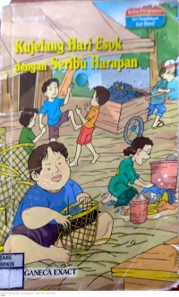 Image of Ku Jelang Hari Esok Dengan Seribu Harapan