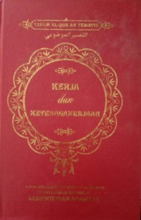Image of Tafsir Alqur'an Tematik : Kerja Dan Ketenagakerjaan