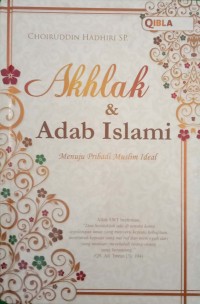 Image of Akhlak dan Adab Islami Menuju Pribadi Muslim Ideal