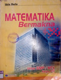 Image of Matematika Bermakna untuk SMP/ MTs Kelas 7/ VII