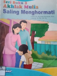 Image of Akhlak Mulia : (Saling Menghormati)