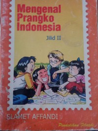 Image of Mengenal Perangko Indonesia Jilid II