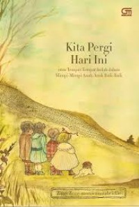 Image of Kita pergi hari ini
