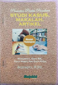 Image of Penuntun Praktis Penulisan, Studi Kasus, Mkalah, Artikel