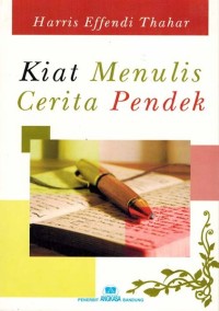 Image of Kiat Menulis  Cerita Pendek
